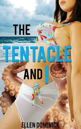 Icon image The Tentacle and I