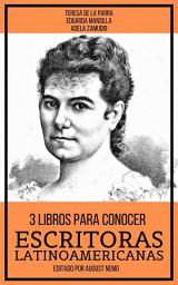 Icon image 3 Libros Para Conocer Escritoras Latinoamericanas