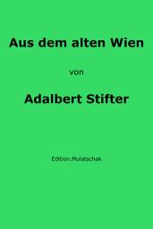 Icon image Aus dem alten Wien