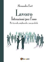 Icon image Lavoro- Istruzioni per l'uso