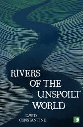 Icon image Rivers of the Unspoilt World
