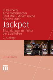 Icon image Jackpot: Erkundungen zur Kultur der Spielhallen, Ausgabe 2