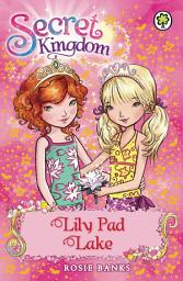 Icon image Lily Pad Lake: Book 10
