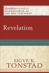 Icon image Revelation (Paideia: Commentaries on the New Testament)