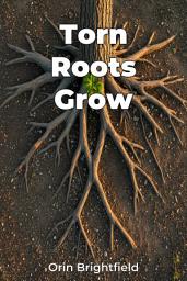 Icon image Torn Roots Grow