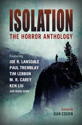 Icon image Isolation: The horror anthology