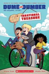 Icon image Harry and Lloyd: Irrational Treasure (A Dumb & Dumber Original Story)