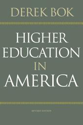 Icon image Higher Education in America: Revised Edition