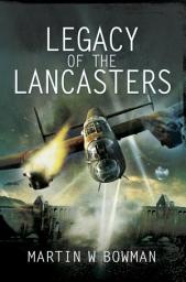 Icon image Legacy of the Lancasters
