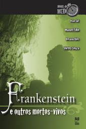 Icon image Frankenstein e outros mortos-vivos