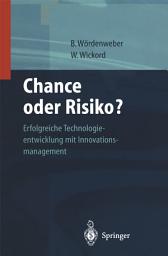 Icon image Chance oder Risiko: Erfolgreiche Technologieentwicklung mit Innovationsmanagement