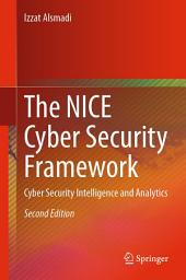 Icon image The NICE Cyber Security Framework: Cyber Security Intelligence and Analytics, Edition 2