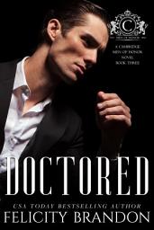 Icon image Doctored: A Dark Mafia Bad Boy Romance