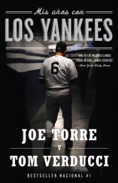 Icon image Mis años con los Yankees