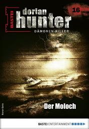Icon image Dorian Hunter 16: Der Moloch