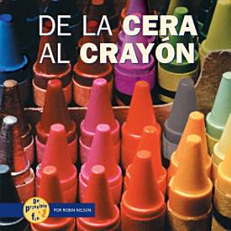 Icon image De la cera al crayón (From Wax to Crayon)