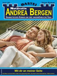 Icon image Notärztin Andrea Bergen 1483: Mit dir an meiner Seite