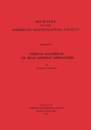 Icon image Jordan Algebras of Self-Adjoint Operators