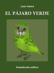 Icon image El pájaro verde