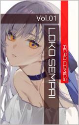 Icon image Loko Sempai: Volume 01
