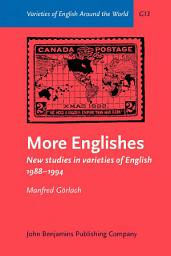 Icon image More Englishes: New studies in varieties of English 19881994