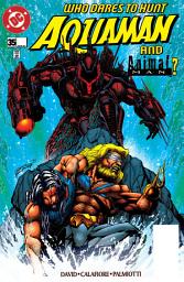 Icon image Aquaman (1994-) #35