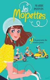 Icon image Les Mopettes tome 1: À la poursuite du scooter jaune