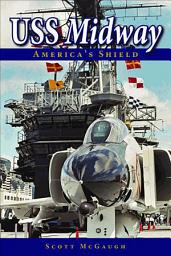 Icon image USS Midway: America's Shield