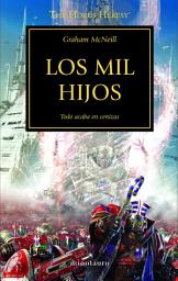 Icon image Los mil hijos no 12/54: Todo acaba en cenizas