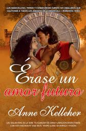Icon image Érase un amor futuro