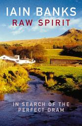 Icon image Raw Spirit: In Search of the Perfect Dram