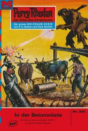 Icon image Perry Rhodan 501: In der Betonwüste: Perry Rhodan-Zyklus "Der Schwarm"