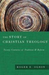 Icon image The Story of Christian Theology: Twenty Centuries of Tradition and Reform