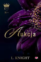 Icon image Aukcja. Kings of Ruin. Tom 1
