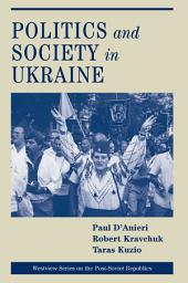 Icon image Politics And Society In Ukraine