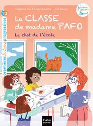 Icon image La classe de Madame Pafo - Le chat de l'école - CP 6/7 ans