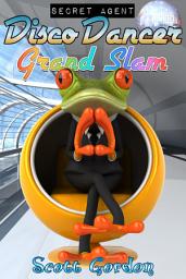Icon image Secret Agent Disco Dancer: Grand Slam