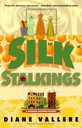 Icon image Silk Stalkings: A Material Witness Fabric Shop Cozy Mystery