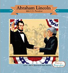 Icon image Abraham Lincoln: 16th U.S. President: 16th U.S. President