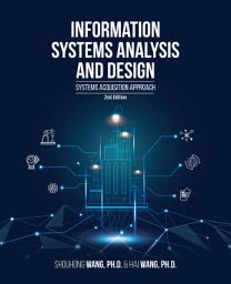 Icon image Information Systems Analysis and Design (2nd Edition): Systems Acquisition Approach