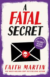 Icon image A Fatal Secret (Ryder and Loveday, Book 4)