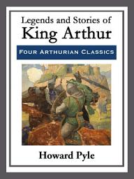 Icon image Legends and Stories of King Arthur