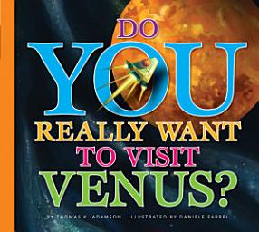 Icon image Do You Really Want to Visit Venus?