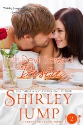 Icon image The Devil Served Desire