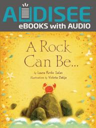 Icon image A Rock Can Be . . .