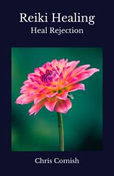 Icon image Reiki Healing | Heal Rejection
