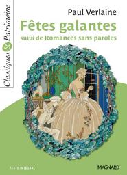 Icon image Fêtes galantes suivi de Romances sans paroles - Classiques et Patrimoine