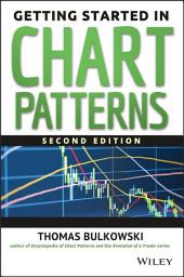 Icon image Getting Started in Chart Patterns: Edition 2