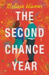 Icon image The Second Chance Year