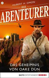 Icon image Die Abenteurer - Folge 25: Das Geheimnis von Oake Dùn